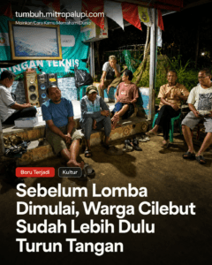 Read more about the article Sebelum Lomba Dimulai, Warga Cilebut Sudah Lebih Dulu Turun Tangan